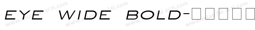 eye wide bold字体转换